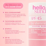 Минеральный солнцезащитный стик с эффектом сияния SPF 45 The Shimmer One SPF 45 Mineral Glow Stick with Hyaluronic Acid HELLO SUNDAY Вес 20 г — фото 6